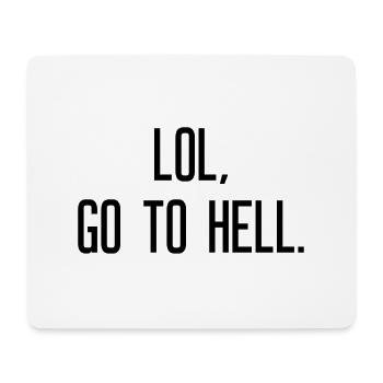 LOL va en enfer - Tapis de souris (format paysage) - blanc - Devant