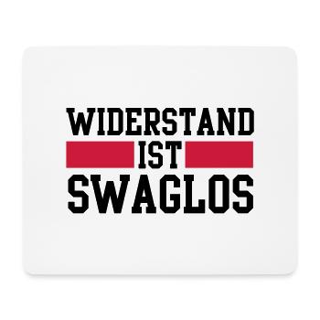 widerstand ist swaglos - Mousepad (Querformat) - Weiß - Vorne