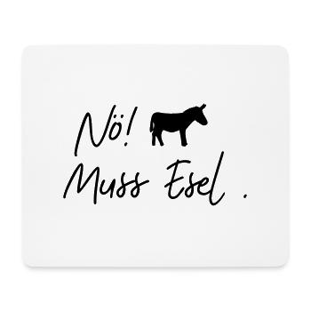 nö muss esel - Mousepad (Querformat) - Weiß - Vorne