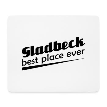 Gladbeck - Stadt best place ever - Mousepad (Querformat) - Weiß - Vorne