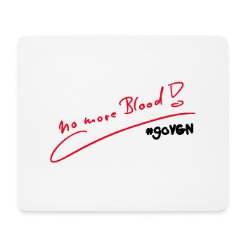 No More Blood (Rot Schwarz) - Mousepad (Querformat) - Weiß - Vorne