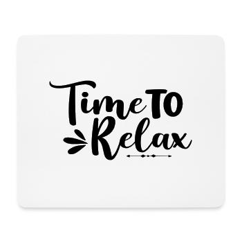 Time To Relax - Mousepad (Querformat) - Weiß - Vorne