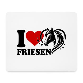 I love Pferd Friesen - Mousepad (Querformat) - Weiß - Vorne