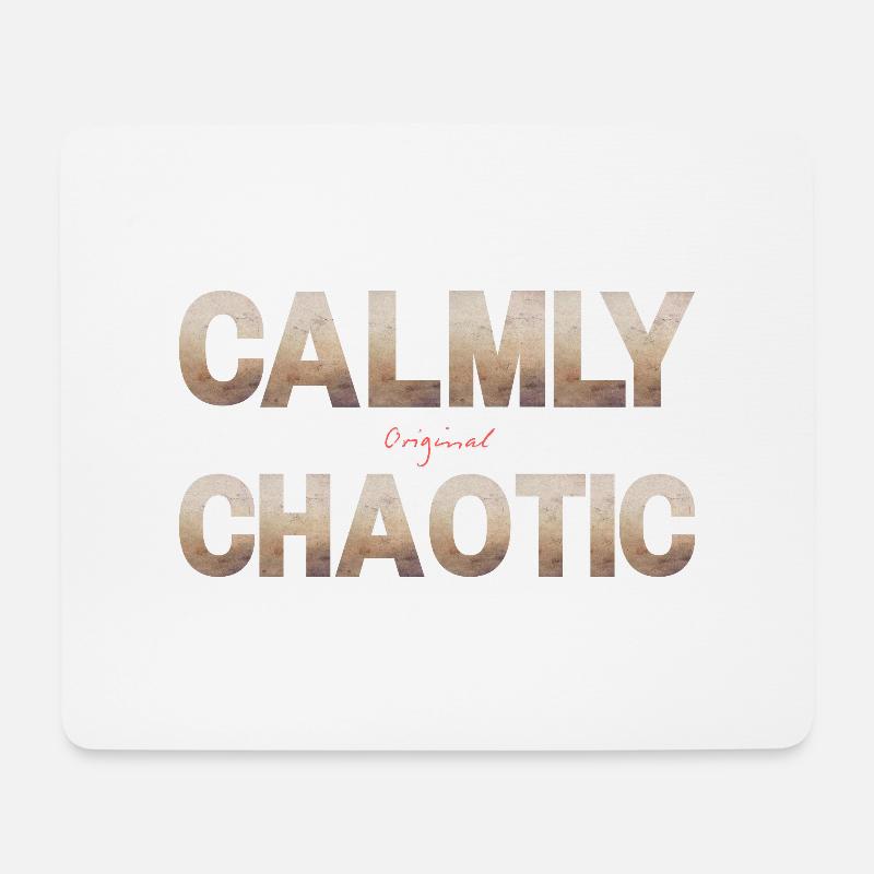 Calmy Chaotic - Mousepad (Querformat) - Weiß