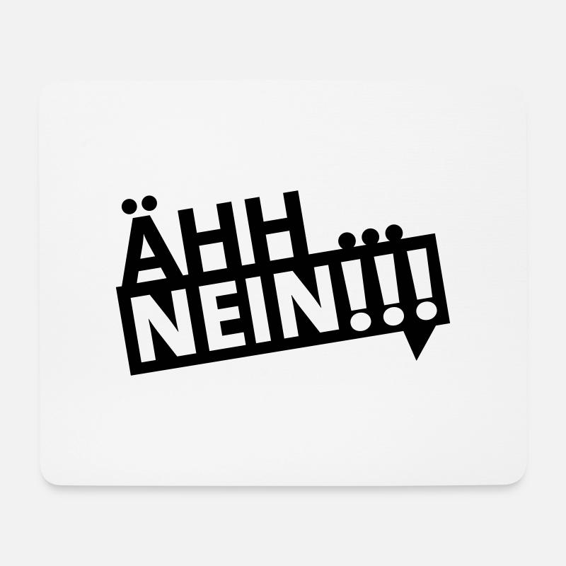 ähh … nein!!! (dh) - Mousepad (Querformat) - Weiß