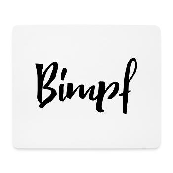 Bayrisches Wort, kleiner Junge: Bimpf - Mousepad (Querformat) - Weiß - Vorne