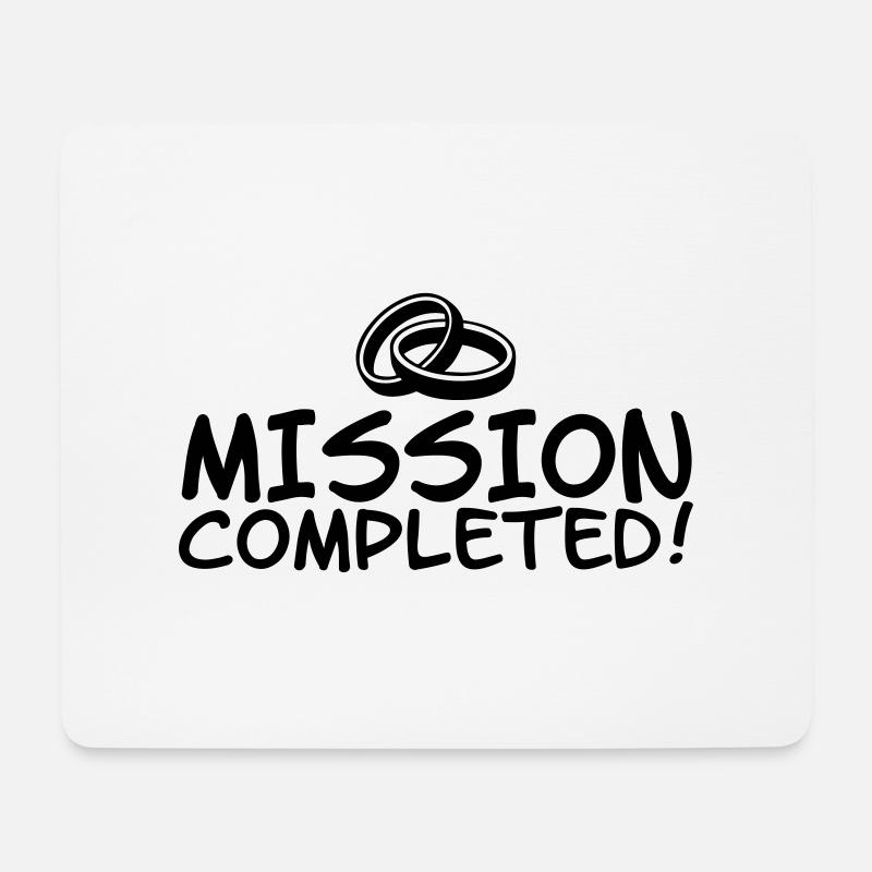 Mission completed - Mousepad (Querformat) - Weiß