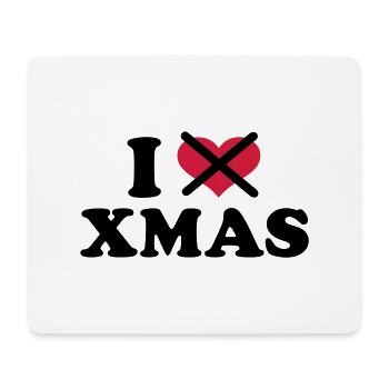 I hate Xmas Weihnachten - Mousepad (Querformat) - Weiß - Vorne