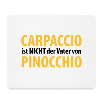 carpaccio ist nicht der vater von pinocchio - Mousepad (Querformat) - Weiß - Vorne