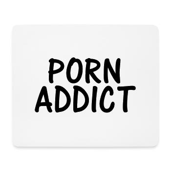 porn addict - Mouse Pad (horizontal) - white - Front