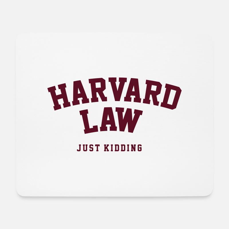 Harvard Law Just Kidding - Mouse Pad (horizontal) - white
