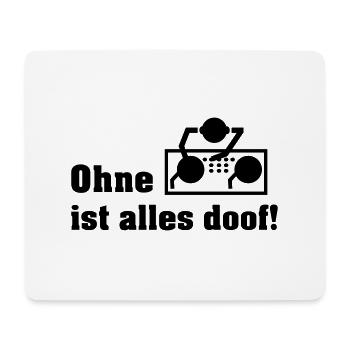 ohne dj - Mousepad (Querformat) - Weiß - Vorne