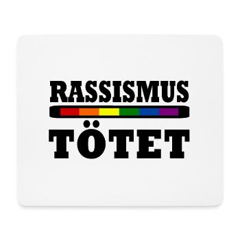 Rassismus Tötet - Mousepad (Querformat) - Weiß - Vorne