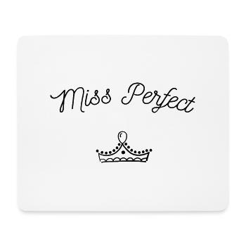 Miss perfect, miss perfection - Mouse Pad (horizontal) - white - Front