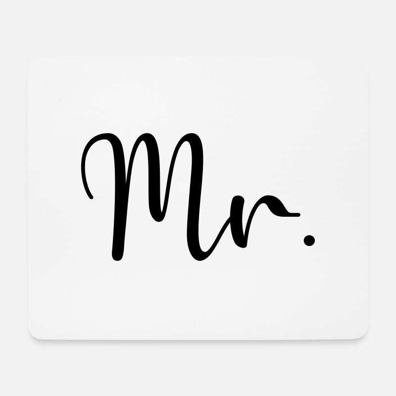 Mr. - Mousepad (Querformat) - Weiß