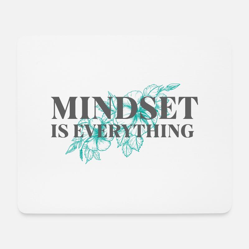 Mindset is everything - Inspirierender Spruch - Mousepad (Querformat) - Weiß
