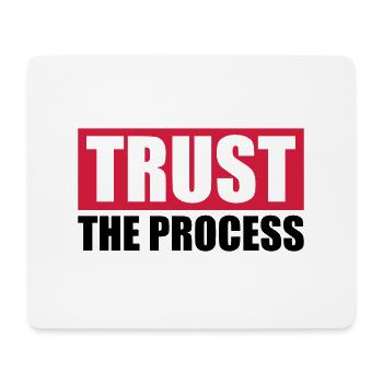 trust the process Quote - Mouse Pad (horizontal) - white - Front