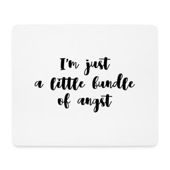 Little bundle of angst | Cadeau pour les nerveux - Tapis de souris (format paysage) - blanc - Devant