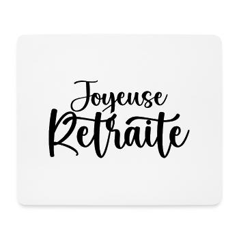 Joyeuse Retraite - Bonne Retraite - Retraite - Tapis de souris (format paysage) - blanc - Devant