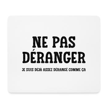ne pas déranger - Tapis de souris (format paysage) - blanc - Devant