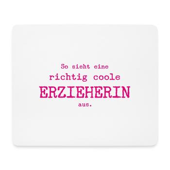 So sieht eine richtig coole Erzieherin aus - Mousepad (Querformat) - Weiß - Vorne