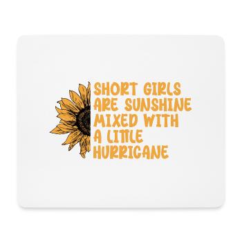 Short Girls Sunshine Mixed With A Little Hurricane - Mouse Pad (horizontal) - white - Front