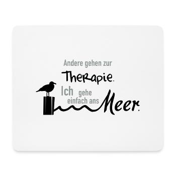 Therapie am Meer - Mousepad (Querformat) - Weiß - Vorne