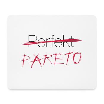 Perfekt? Nein: Pareto! - Mousepad (Querformat) - Weiß - Vorne