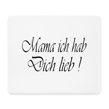 Mama ich hab Dich lieb Geburtstag Geschenk Baby - Mousepad (Querformat) - Weiß - Vorne