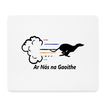 Greyhound - Ar Nós Na Gaoithe - Mouse Pad (horizontal) - white - Front