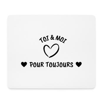 Pour les amoureux - toi et moi pour toujours - Tapis de souris (format paysage) - blanc - Devant
