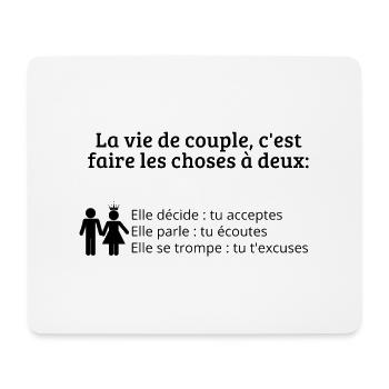 La vie de couple, c'est faire les choses à deux... - Tapis de souris (format paysage) - blanc - Devant