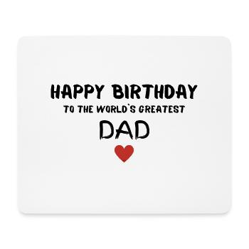 Happy Birthday Dad Favorite Person - Mouse Pad (horizontal) - white - Front
