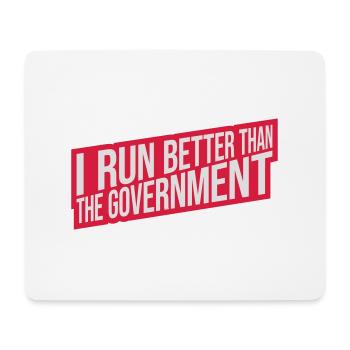run better than government - Mouse Pad (horizontal) - white - Front