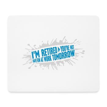 have fun at work - Mouse Pad (horizontal) - white - Front