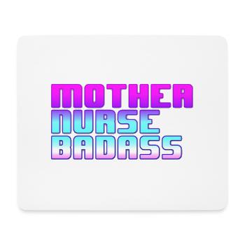 Mother Nurse Badass - Mouse Pad (horizontal) - white - Front