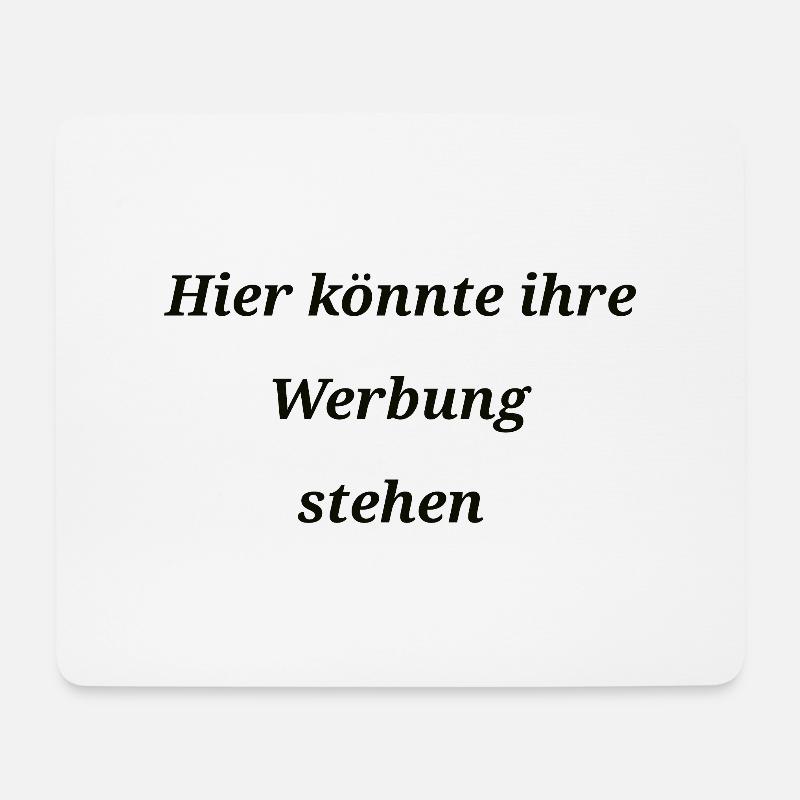 Hier könnte ihre Werbung stehen - Mousepad (Querformat) - Weiß