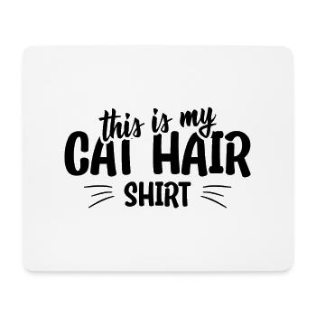 This is my cat hair shirt funny cat quote - Mousepad (Querformat) - Weiß - Vorne