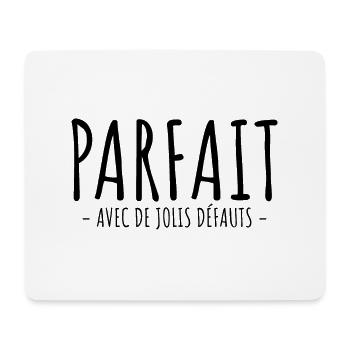 Parfait Avec De Jolis Défauts - Tapis de souris (format paysage) - blanc - Devant