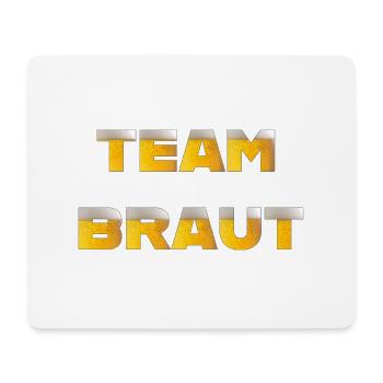Team Braut mit Schriftzug Bier - Mousepad (Querformat) - Weiß - Vorne