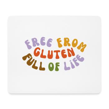 Free from gluten full of life V.2 - Mousepad (Querformat) - Weiß - Vorne
