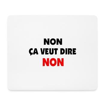 Non, ça veut dire non. - Tapis de souris (format paysage) - blanc - Devant