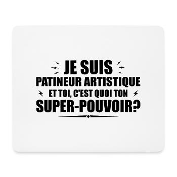 Patineur artistique. C'est quoi ton super pouvoir - Tapis de souris (format paysage) - blanc - Devant