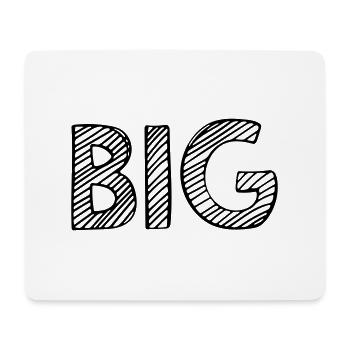 Big - Mouse Pad (horizontal) - white - Front