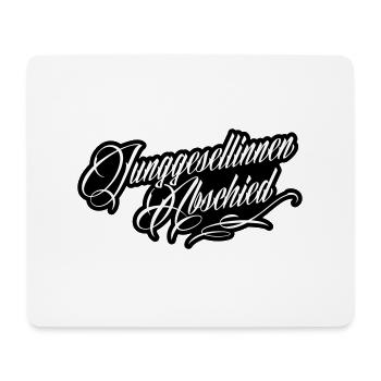 Junggesellinnenabschied - Mousepad (Querformat) - Weiß - Vorne