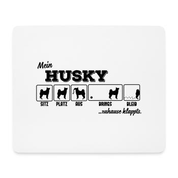 Mein Husky - zuhause klappts - Mousepad (Querformat) - Weiß - Vorne