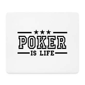 poker is life deluxe - Mouse Pad (horizontal) - white - Front
