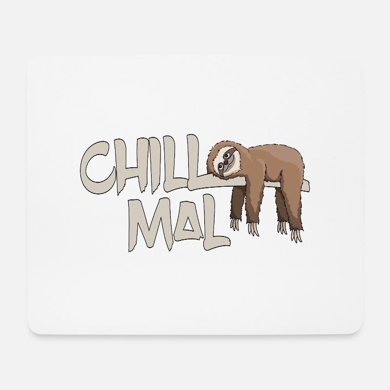 Chill mal Faultier chillen relaxen abhängen - Mousepad (Querformat) - Weiß