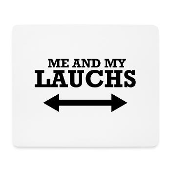 Me and my lauchs - Mousepad (Querformat) - Weiß - Vorne