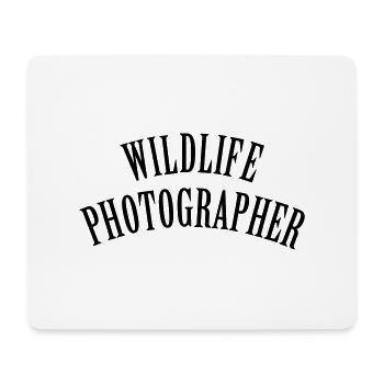 Wildlife Photographer (Text, 1c) - Mouse Pad (horizontal) - white - Front